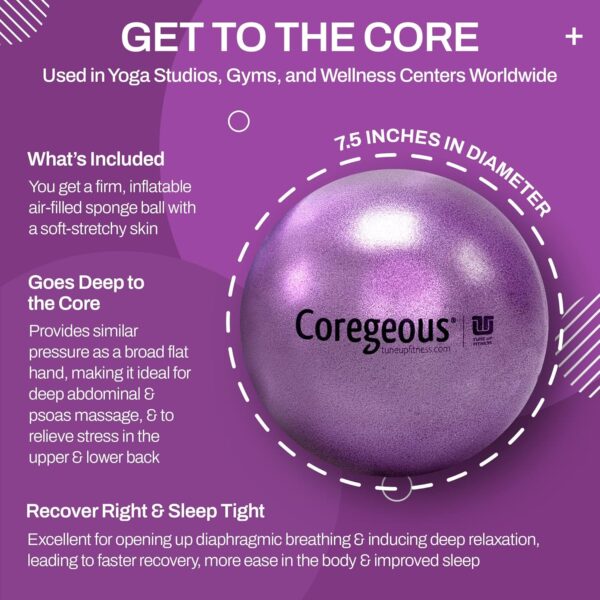 Tune Up Fitness – Coregeous Ball | Psoas Release Tool, Abdominal, Belly & Lower Back Release | Core Ball, Exercise Ball for Low Back, Stress & Digestive Relief, Improved Breathing & Sleep (Iris) - Image 2